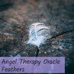 angel therapy oracle feathers