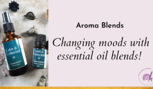 aroma blends for changing moods