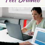 feel drained