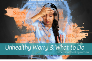 Unhealthy Worry