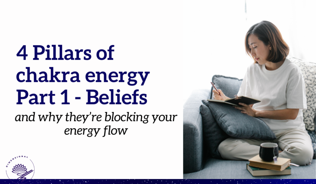 woman writing in her journal about Beliefs & Why they’re blocking your energy flow